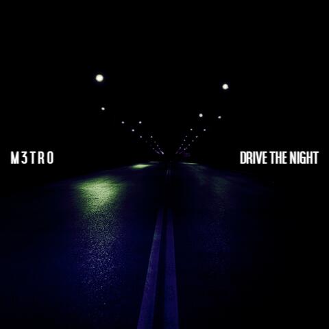 Drive the Night