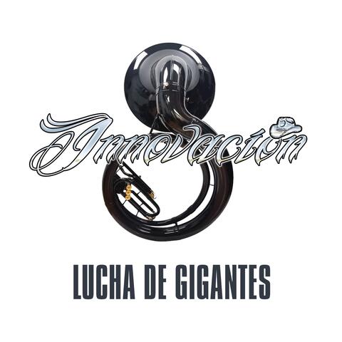 Lucha de Gigantes