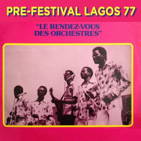 Pré-festival Lagos 77