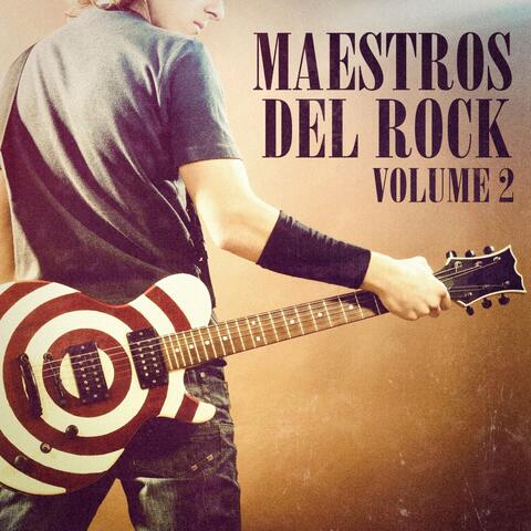 Maestros del Rock, Vol. 2