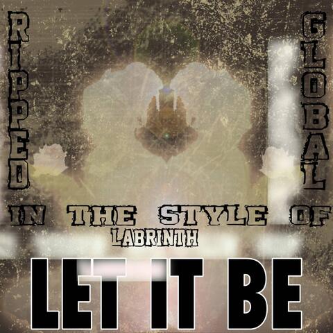 Let It Be (Karaoke Version) [In the Style of Labrinth]
