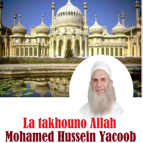 La Takhouno Allah
