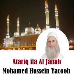 Atariq Ila Al Janah, Pt. 1