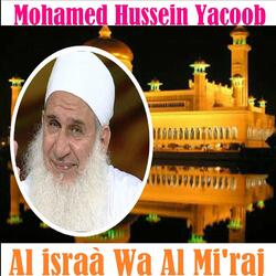 Al Israà Wa Al Mi'raj, Pt. 1