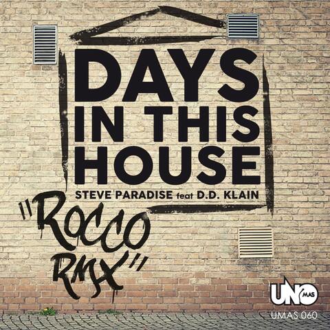 Days in This House