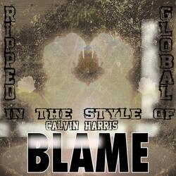 Blame (Karaoke Version) [Originally Performed By Calvin Harris