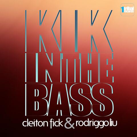 Kik in the Bass