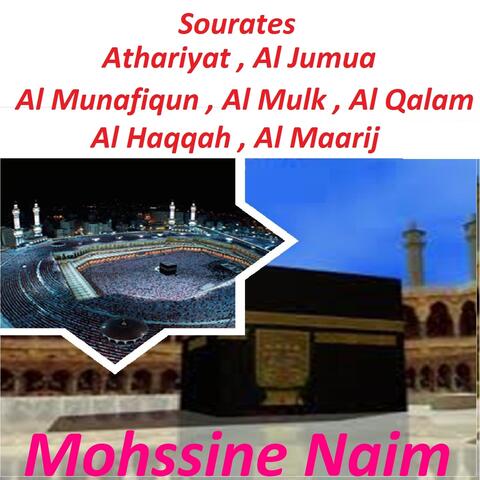 Sourates Athariyat, Al Jumua, Al Munafiqun, Al Mulk, Al Qalam, Al Haqqah, Al Maarij