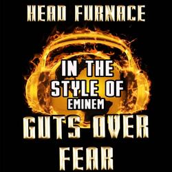 Guts over Fear (Karaoke Version) [Originally Performed By Eminem]