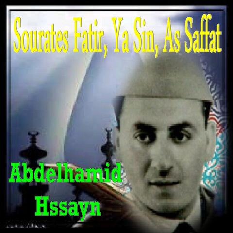 Sourates Fatir, Ya Sin, As Saffat