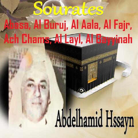Sourates Abasa, Al Buruj, Al Aala, Al Fajr, Ach Chams, Al Layl, Al Bayyinah