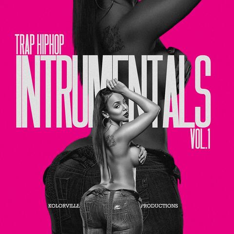 Trap Hip-Hop Instrumentals, Vol. 1