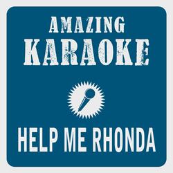 Help Me Rhonda (Karaoke Version)