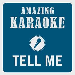 Tell Me (Karaoke Version)
