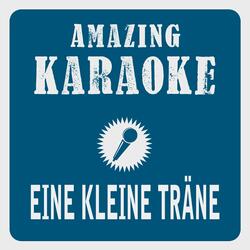 Eine kleine Träne (Karaoke Version)