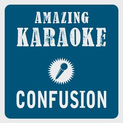 Confusion (Karaoke Version)
