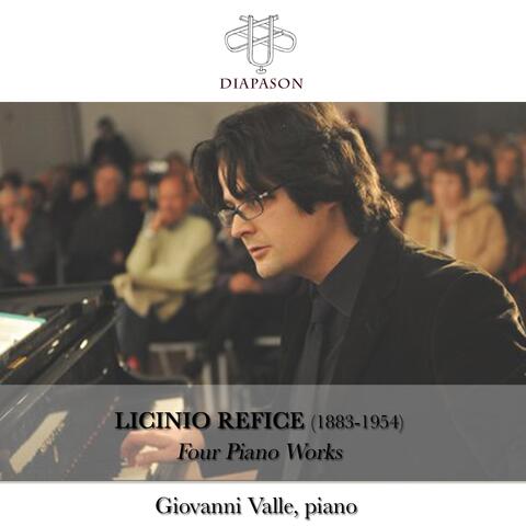 Licinio Refice: Four Piano Works
