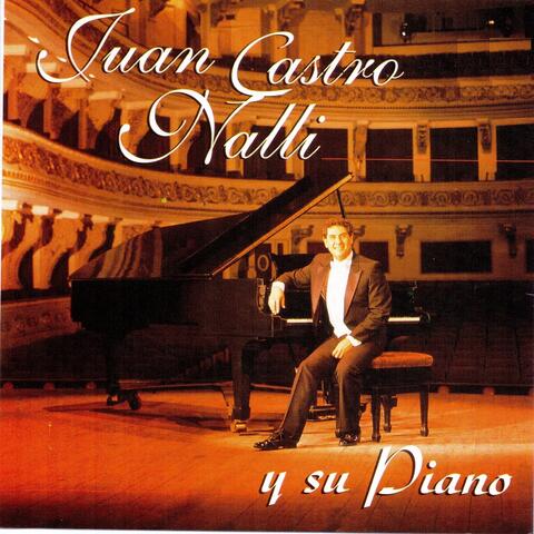 Juan Castro Nalli y Su Piano