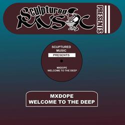 Welcome To The Deep