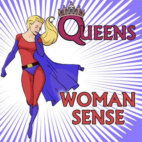 Queens, Woman Sense