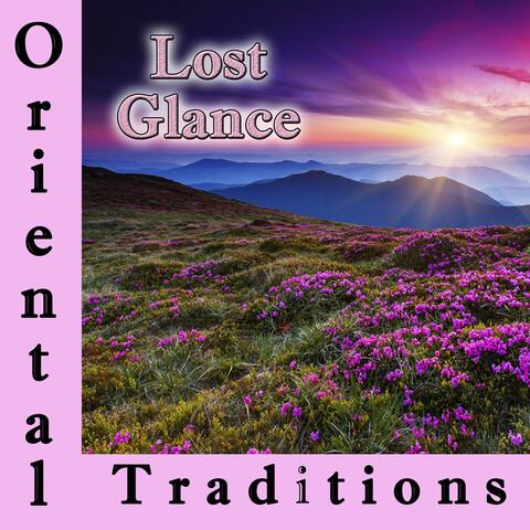 Orintal Traditions, Lost Glance
