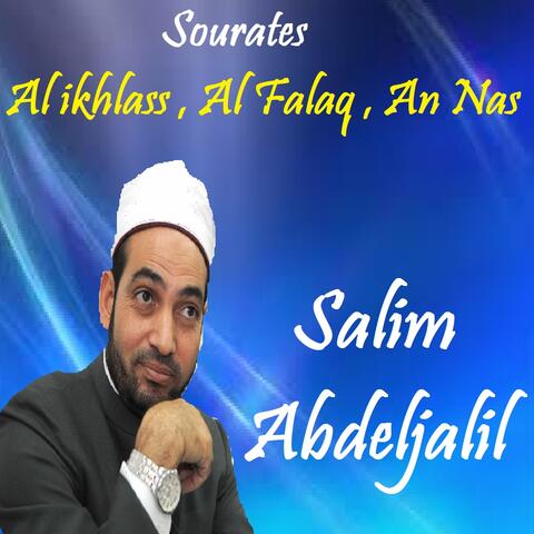 Sourates Al ikhlass , Al Falaq , An Nas