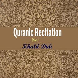Quranic Recitation Part 1, Pt.3