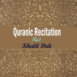 Quranic Recitation Part 2, Pt.4
