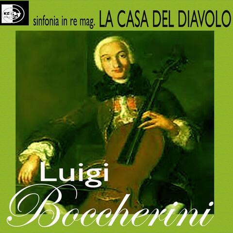 Boccherini: Symphony in D Minor, Op. 12 No. 4 "La casa del Diavolo"