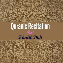 Quranic Recitation Part 4, Pt.8