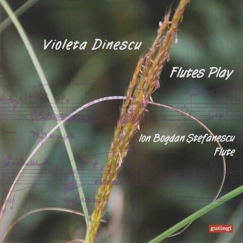 Violeta Dinescu: Flutes Play