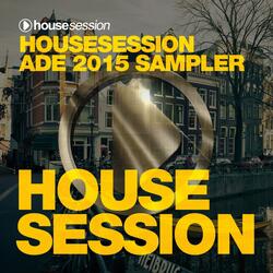Tune Brothers Housesession Ade 2015 DJ Mix