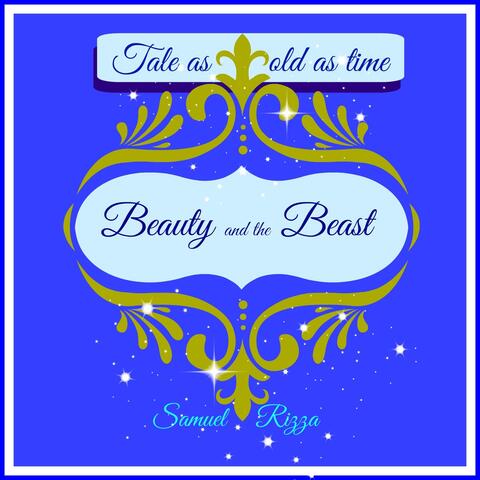 Tale as Old as Time
