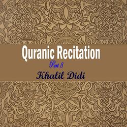 Quranic Recitation Part 8, Pt.4
