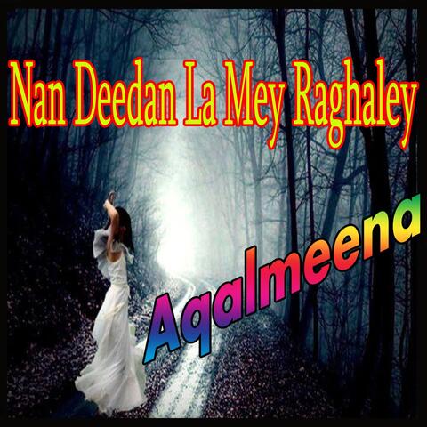 Nan Deedan La Mey Raghaley