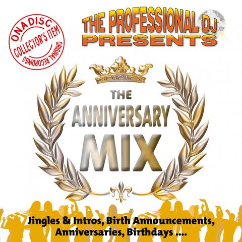 The Anniversary Mix
