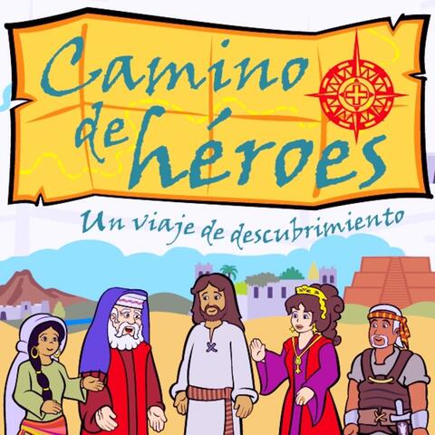 Camino de héroes