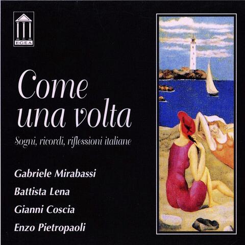 Come una volta. Sogni, ricordi, riflessioni italiane