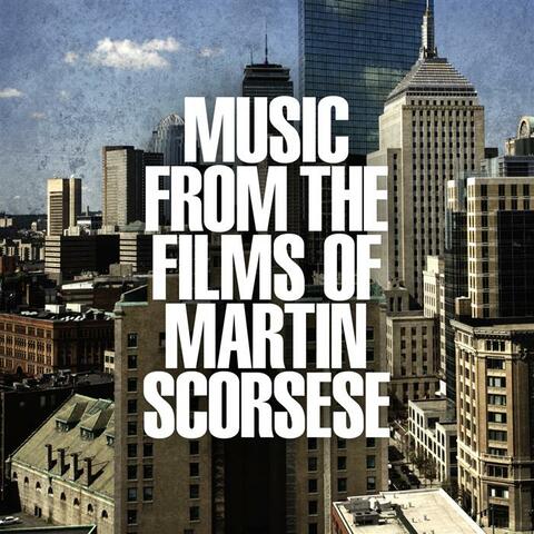 Music From The Films of Martin Scorsese