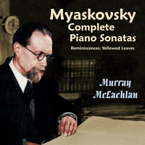 Myaskovsky: Complete Piano Sonatas