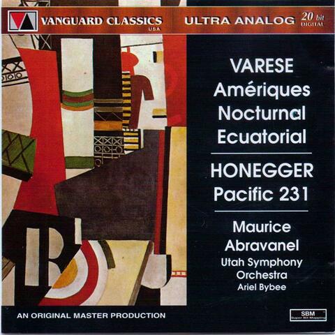 Edgard Varese: Ameriques, Nocturnal, Ecuatorial / Arthur Honegger:Pacific 231