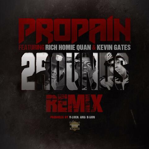 2 Rounds (Remix) feat. Homie Quan & Kevin Gates