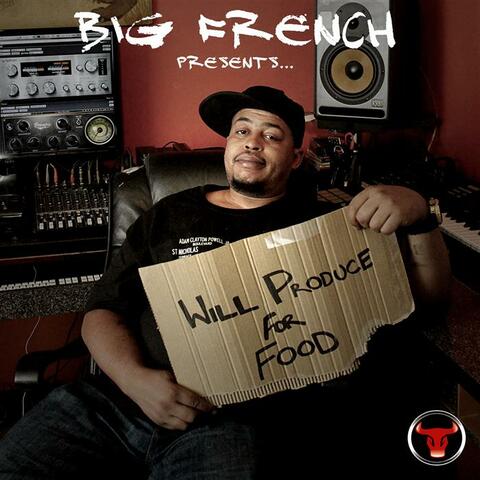 Presents..Wil Produce For Food
