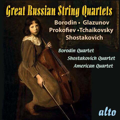 Great Russian String Quartets