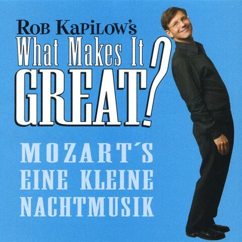 What Makes It Great?: Eine kleine Nachtmusik