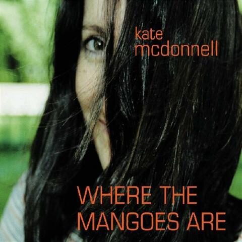 Where The Mangoes Are