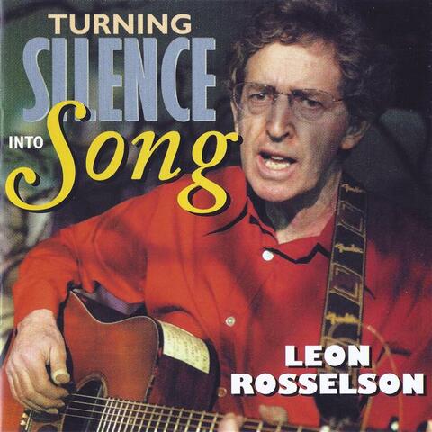 Turning Silence Into Song