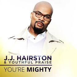 You're Mighty