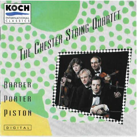 The Chester String Quartet - Barber/Porter/Piston
