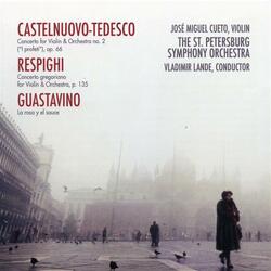 Concerto Gregoriano for Violin & Orchestra, P. 135: I Andante tranquillo – Allegro molto moderato